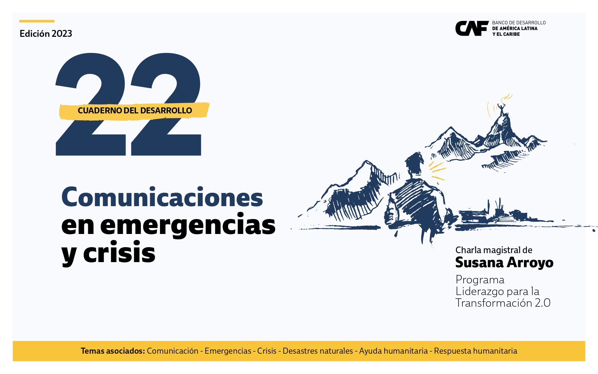 Cuaderno del Desarrollo 22 - Comunicaciones en emergencias y crisis