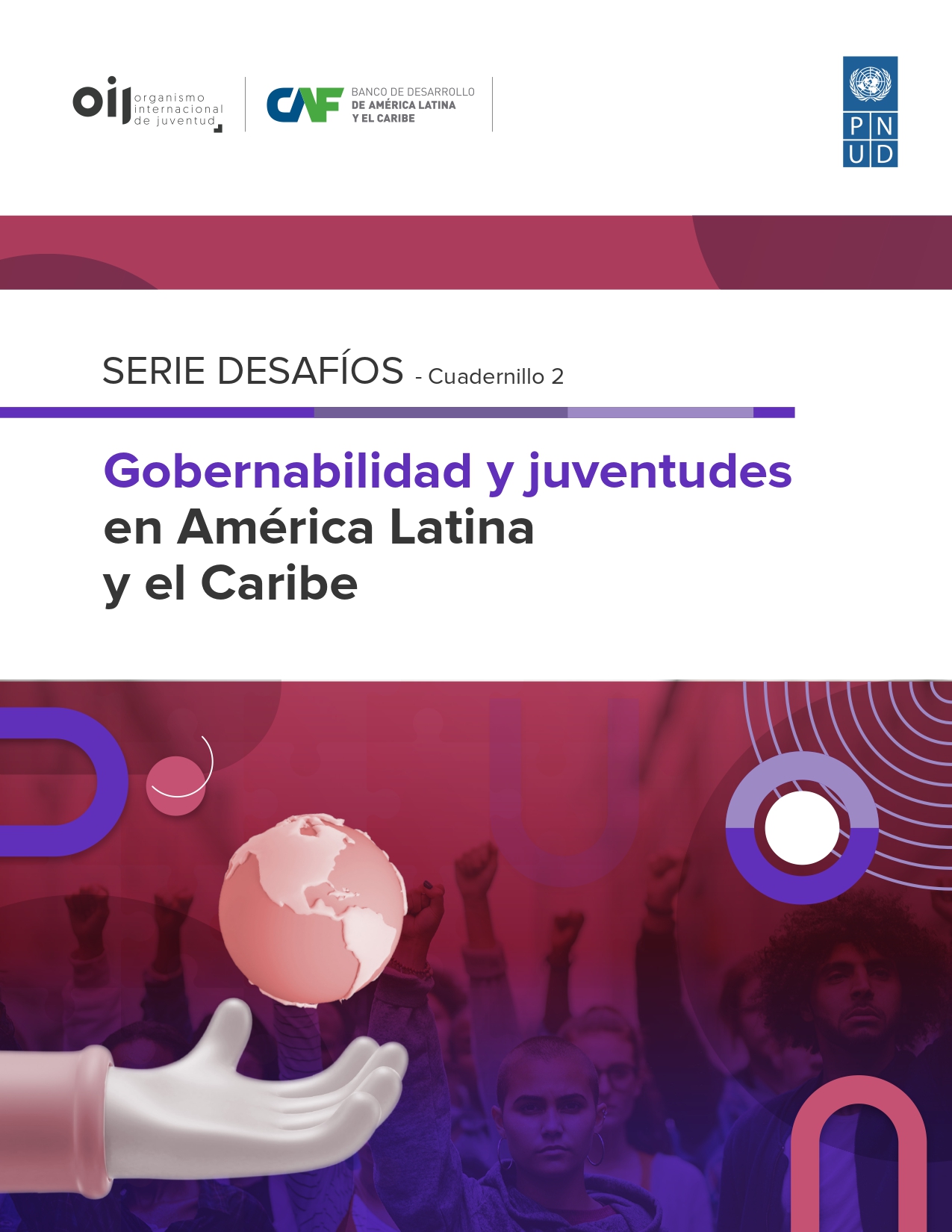 Gobernabilidad y juventudes en América Latina y el Caribe
