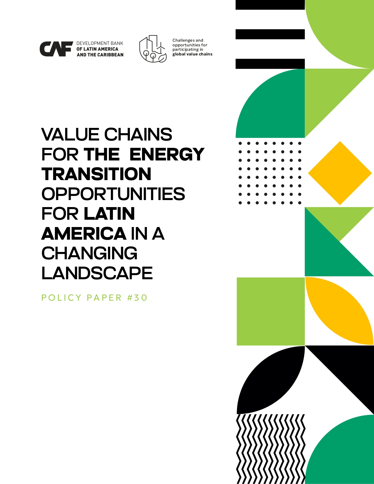 Value Chains for the Energy Transition Opportunities for Latin America in a Changing Landscape