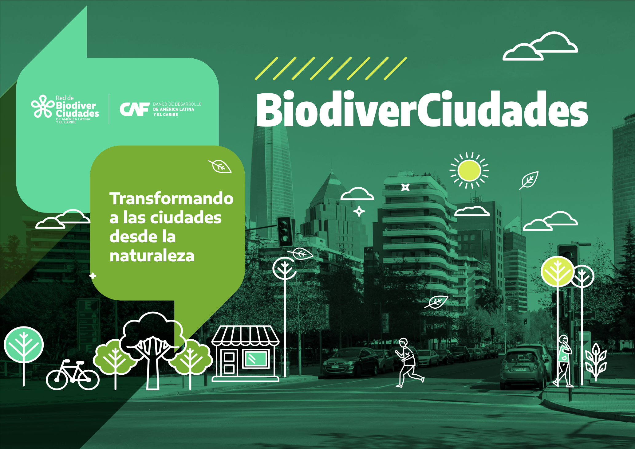 Biodiverciudades: Transformando a las ciudades desde la naturaleza