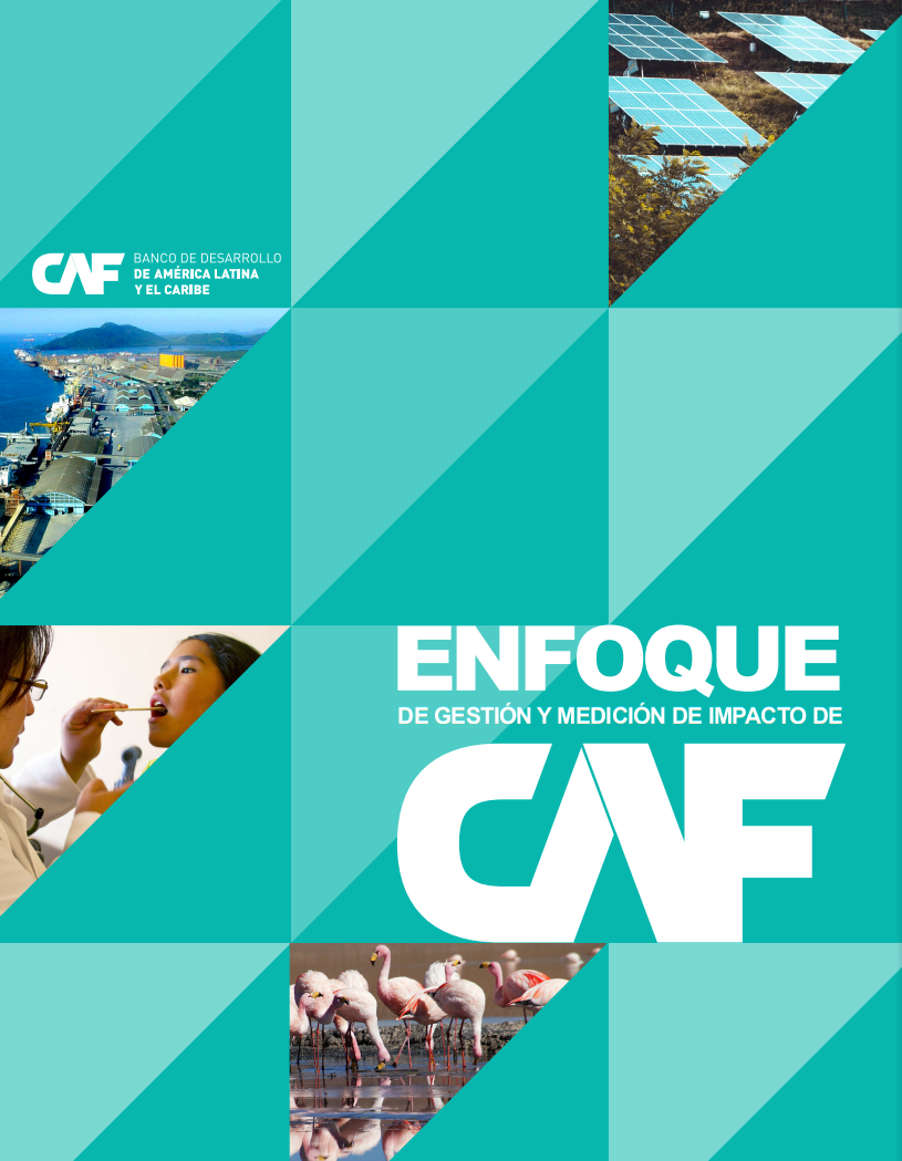Enfoque y medición de impacto de CAF Enfoque y medición de impacto de CAF