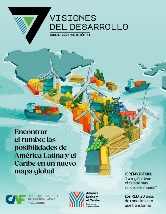 N°1 Visiones del Desarrollo. Encontrar el rumbo: las posibilidades de América Latina y el Caribe en un nuevo mapa global