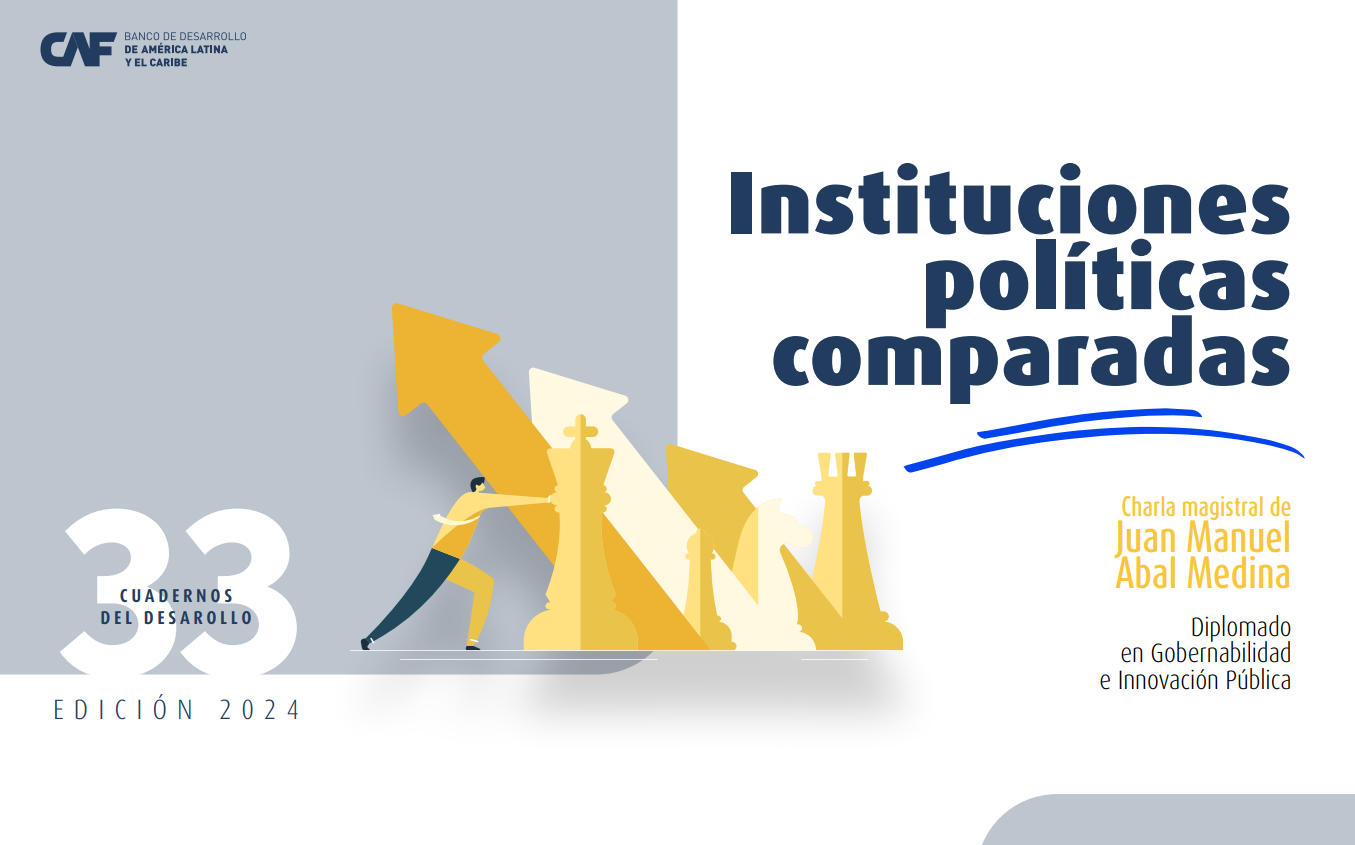 Cuaderno del Desarrollo 33 - Instituciones políticas comparadas