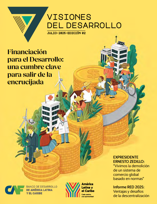 N°2 Visiones del Desarrollo. Financiación para el desarrollo: una cumbre clave para salir de la encrucijada