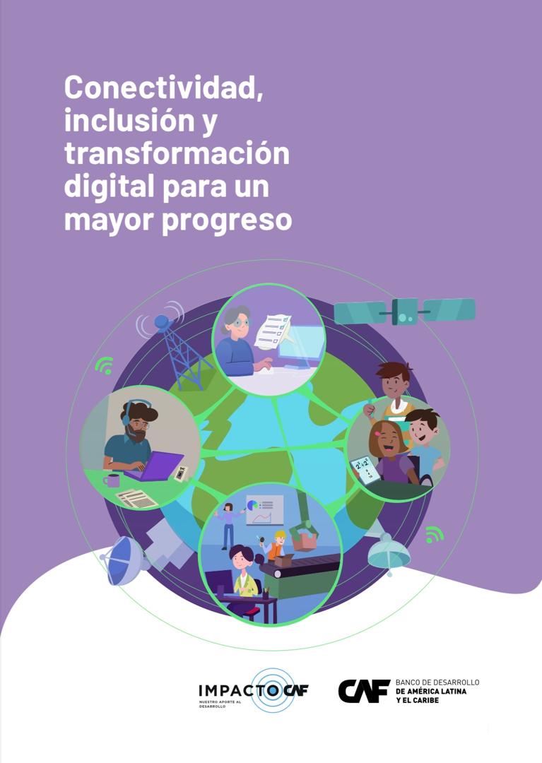2509 - Conectividad, inclusión y transformación digital para un mayor progreso