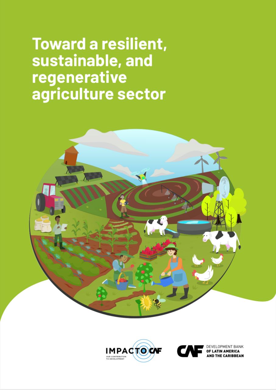 2513 - Toward a resilient, sustainable, and regenerative agriculture sector
