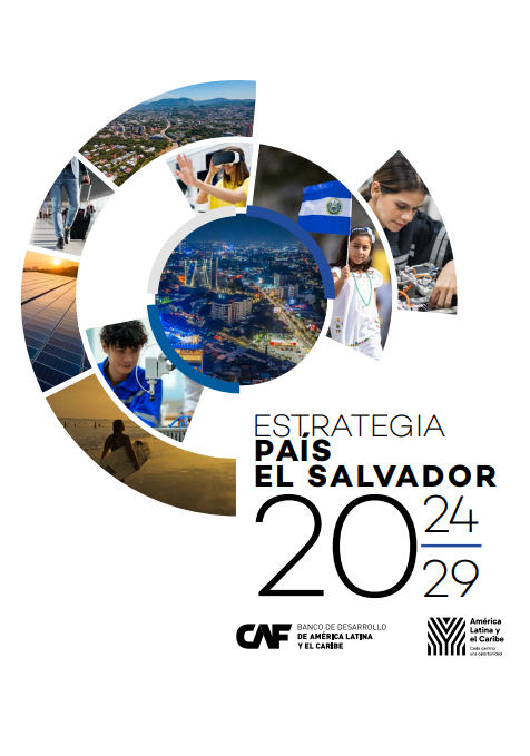 Estrategia País CAF El Salvador 2024-2029