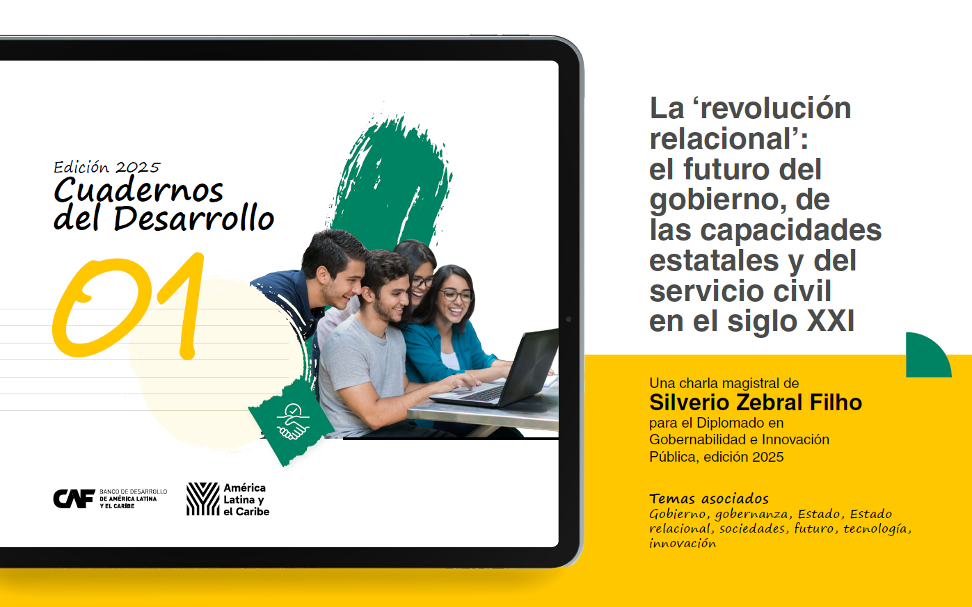 Cuaderno del desarrollo 01 - La ‘revolución relacional’: el futuro del gobierno, de las capacidades estatales y del servicio civil en el siglo XXI