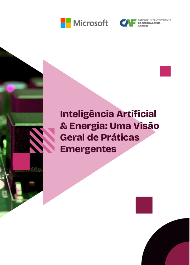 Inteligência Artificial & Energia: Uma Visão Geral de Práticas Emergentes