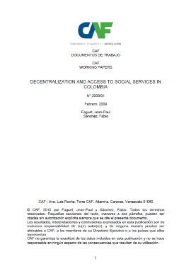 Decentralization and Access to Social Services in Colombia Decentralization and Access to Social Services in Colombia